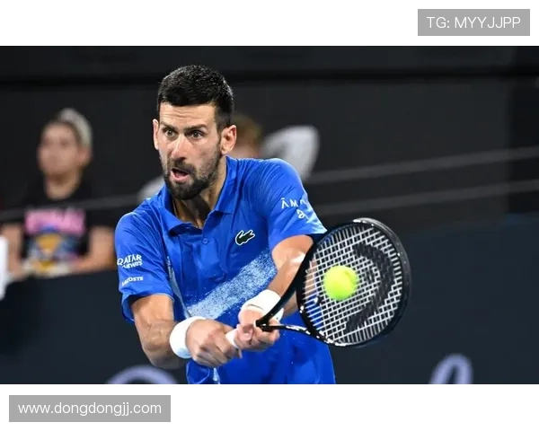 ATP雅典站德约科维奇逆转塔比洛强势挺进八强再展硬地统治力风